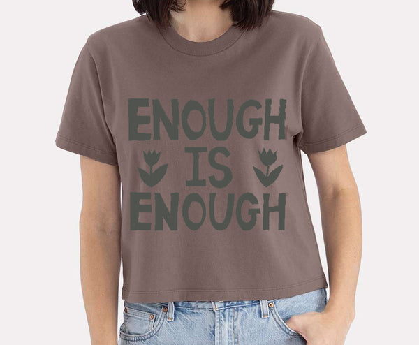 Enough is Enough!